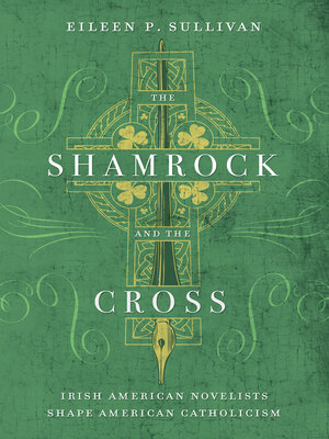 cover image of The Shamrock and the Cross